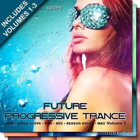 Producer Loops Future Progressive Trance Bundle Vol.1-3 [WAV, MiDi, REX] - Sample Pack Artwork
