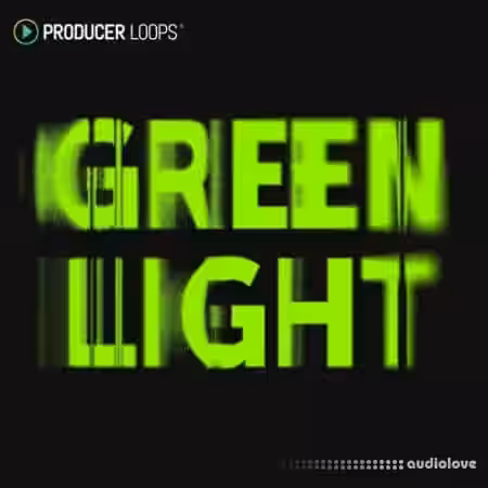 Producer Loops Green Light [MULTiFORMAT] - Sample Pack Artwork