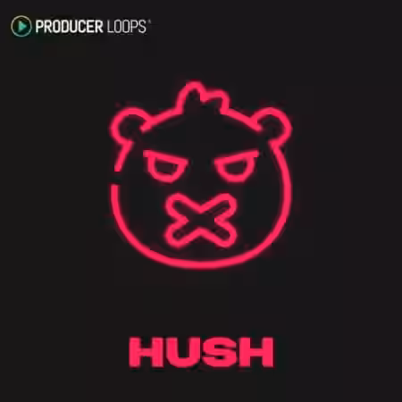 Producer Loops Hush [MULTiFORMAT] - Sample Pack Artwork