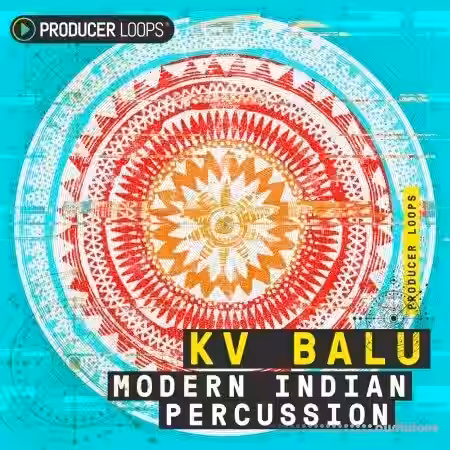 Producer Loops KV Balu Modern Indian Percussion [MULTiFORMAT] - Sample Pack Artwork