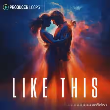 Producer Loops Like This [MULTiFORMAT] - Sample Pack Artwork