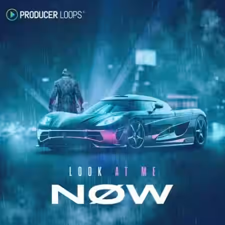 Producer Loops Look At Me Now [MULTiFORMAT] - Sample Pack Artwork