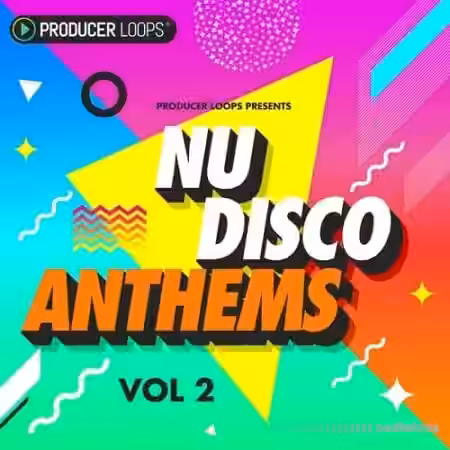 Producer Loops Nu-Disco Anthems Vol.2 [MULTiFORMAT] - Sample Pack Artwork