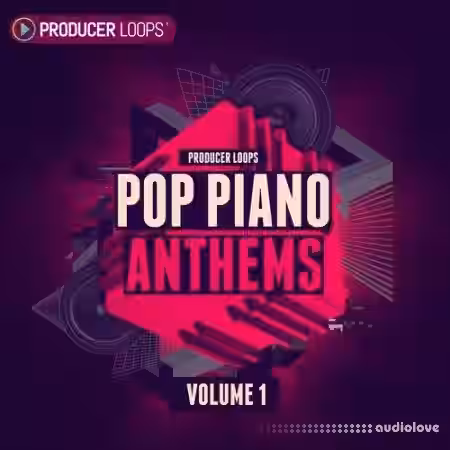 Producer Loops Pop Piano Anthems Vol.1 [MULTiFORMAT] - Sample Pack Artwork