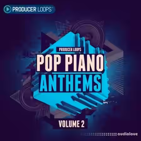 Producer Loops Pop Piano Anthems Vol.2 [MULTiFORMAT] - Sample Pack Artwork