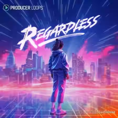 Producer Loops Regardless [MULTiFORMAT] - Sample Pack Artwork
