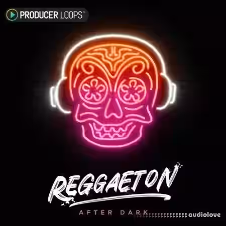 Producer Loops Reggaeton After Dark [WAV, MiDi] - Sample Pack Artwork