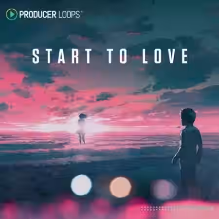 Producer Loops Start To Love [MULTiFORMAT] - Sample Pack Artwork