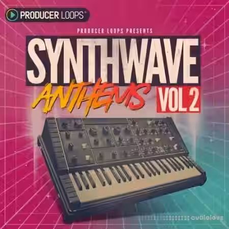 Producer Loops Synthwave Anthems Vol.2 [WAV, MiDi, REX] - Sample Pack Artwork