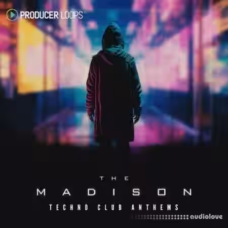 Producer Loops The Madison Techno Club Anthems [MULTiFORMAT] - Sample Pack Artwork