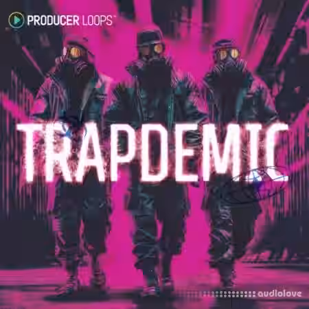 Producer Loops Trapdemic [MULTiFORMAT] - Sample Pack Artwork