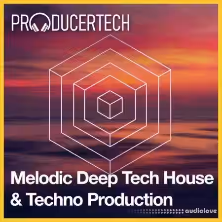 Producertech Melodic Deep Tech House and Techno Mixdown (Part 3) [TUTORiAL] - Sample Pack Artwork