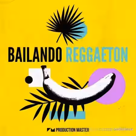Production Master Bailando Reggaeton [WAV] - Sample Pack Artwork