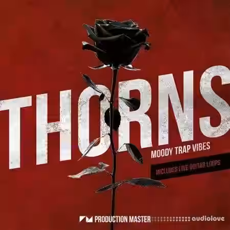 Production Master Thorns Moody Trap Vibes [WAV] - Sample Pack Artwork