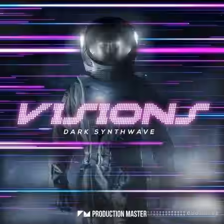 Production Master Visions Dark Synthwave [WAV] - Sample Pack Artwork