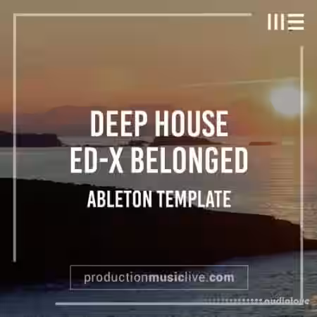Production Music Live Belonged X Deep House Ableton Template [DAW Templates] - Sample Pack Artwork