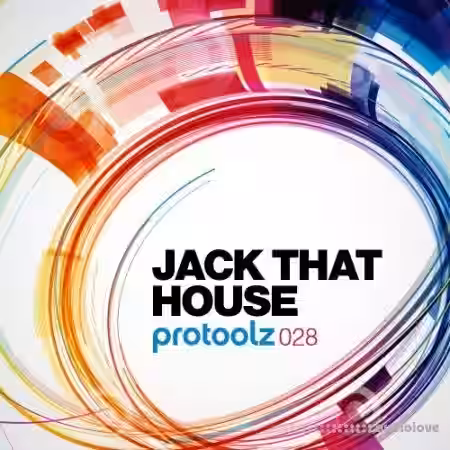 Protoolz Jack That House [WAV] - Sample Pack Artwork