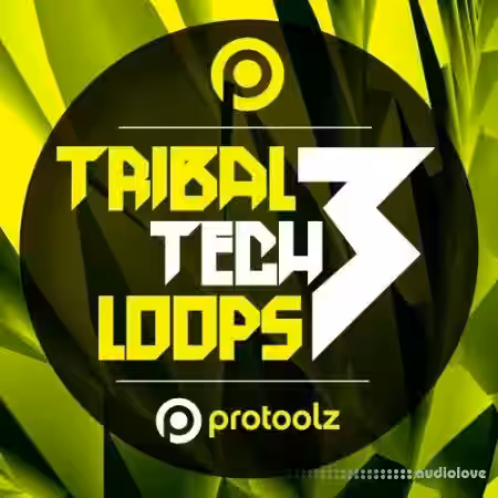 Protoolz Tribal Tech Loops 3 [WAV] - Sample Pack Artwork
