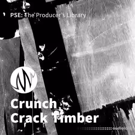 PSE: The Producers Library Crunch Crack Timber [WAV] - Sample Pack Artwork