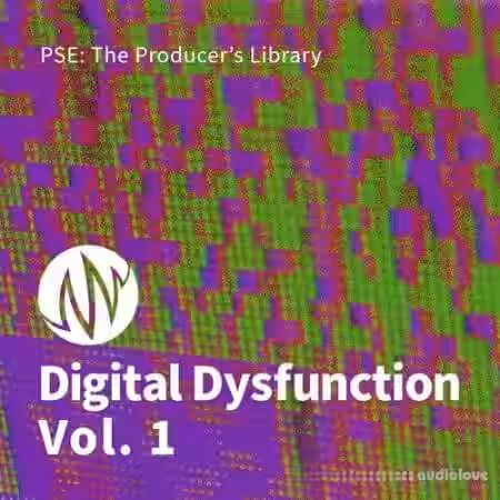 PSE: The Producers Library Digital Dysfunction Vol.1 [WAV] - Sample Pack Artwork