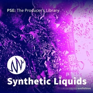 PSE: The Producer's Library Synthetic Liquids [WAV]