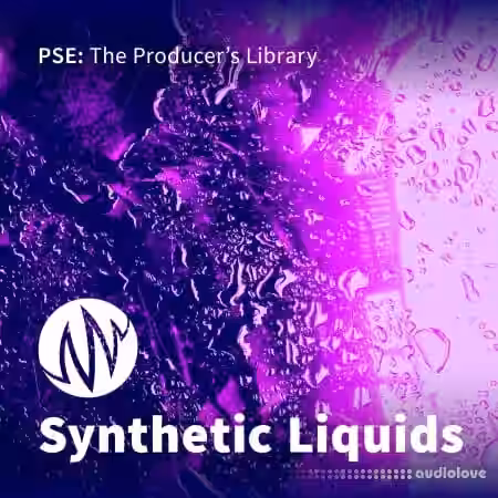 PSE: The Producer's Library Synthetic Liquids [WAV] - Sample Pack Artwork