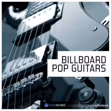 Pulsed Records Billboard Pop Guitars [WAV] - Sample Pack Artwork