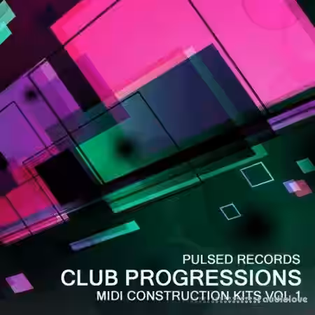 Pulsed Records Club Progressions Vol.1 [MiDi] - Sample Pack Artwork