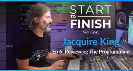 PUREMIX Jacquire King Episode 6 Reviewing The Programming [TUTORiAL] - Sample Pack Artwork