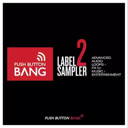 Push Button Bang Label Sampler 2 [WAV] - Sample Pack Artwork