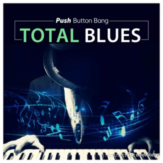 Push Button Bang Total Blues [WAV]