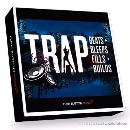 Push Button Bang Trap Beats, Bleeps, Fills and Builds [MULTiFORMAT] - Sample Pack Artwork