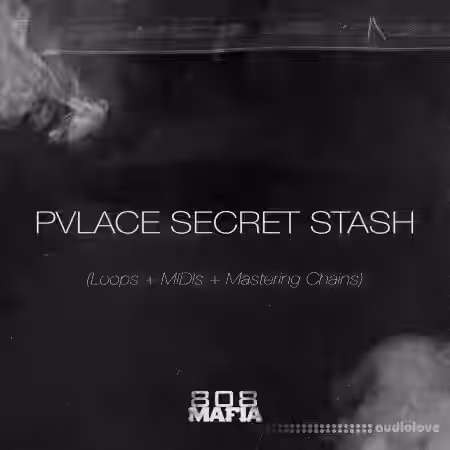 PVLACE Secret Stash Mastering Chains + LOOPS + MIDIs [WAV, MiDi, Synth Presets] - Sample Pack Artwork