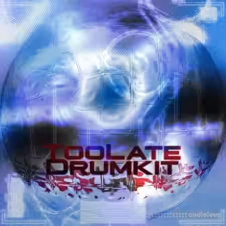 qqqu1ncy #TooLate Kit (OneShots Edition) [WAV, MiDi, Synth Presets] - Sample Pack Artwork