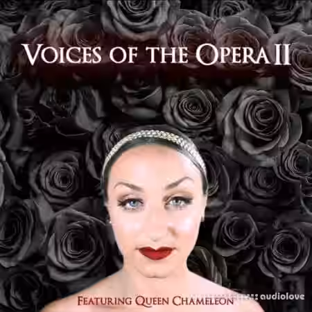 Queen Chameleon Voices Of The Opera II [WAV] - Sample Pack Artwork