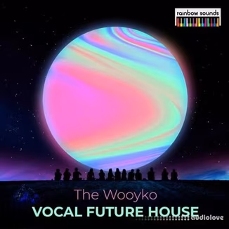 Rainbow Sounds Vocal Future House [WAV, MiDi, Synth Presets]