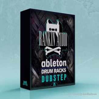 Rankin Audio Ableton Drum Racks Dubstep [WAV, DAW Templates]