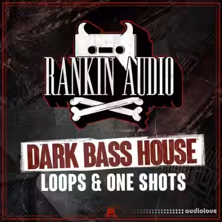 Rankin Audio Dark Bass House Loops and One Shots [WAV] - Sample Pack Artwork