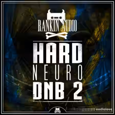 Rankin Audio Hard Neuro DNB 2 [WAV] - Sample Pack Artwork