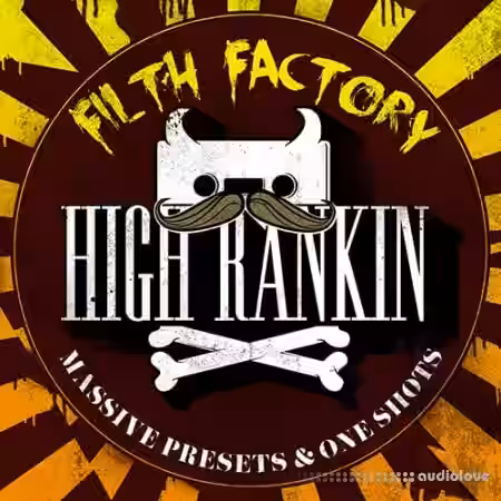 Rankin Audio High Rankin Filth Factory [WAV, Synth Presets] - Sample Pack Artwork