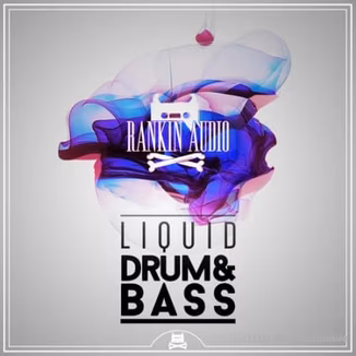 Rankin Audio Liquid Drum and Bass [WAV]