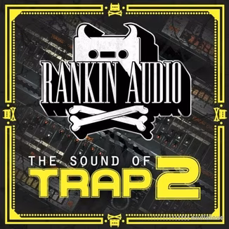 Rankin Audio The Sound of Trap 2 [WAV]
