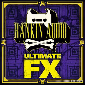 Rankin Audio Ultimate FX [WAV]