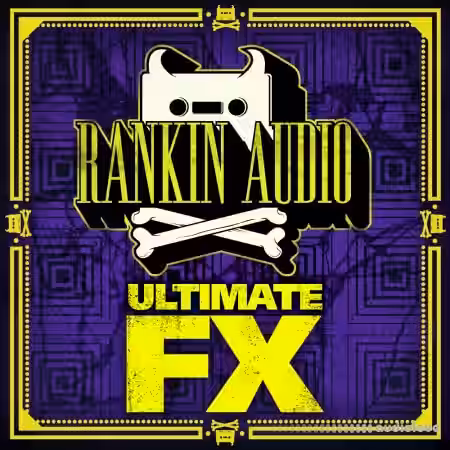 Rankin Audio Ultimate FX [WAV] - Sample Pack Artwork
