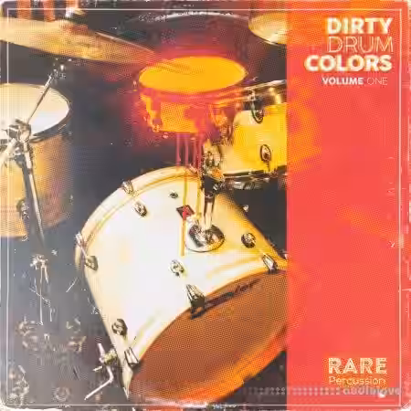 RARE Percussion Dirty Drum Colors Vol. 1 [WAV] - Sample Pack Artwork