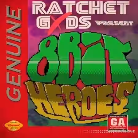 RatchetGxds 8 Bit Heroes [WAV] - Sample Pack Artwork