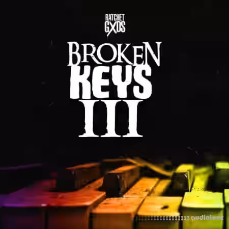 RatchetGxds Broken Keys 3 [WAV] - Sample Pack Artwork