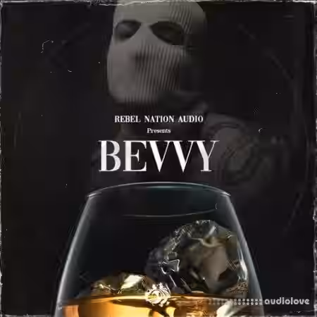Rebel Nation Audio Bevvy [WAV] - Sample Pack Artwork