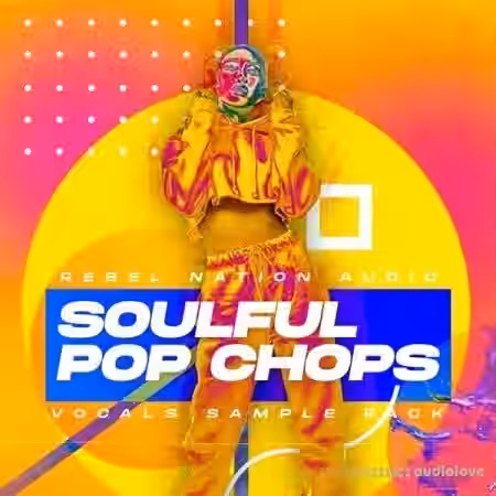 Rebel Nation Audio Soulful Pop Chops [WAV] - Sample Pack Artwork