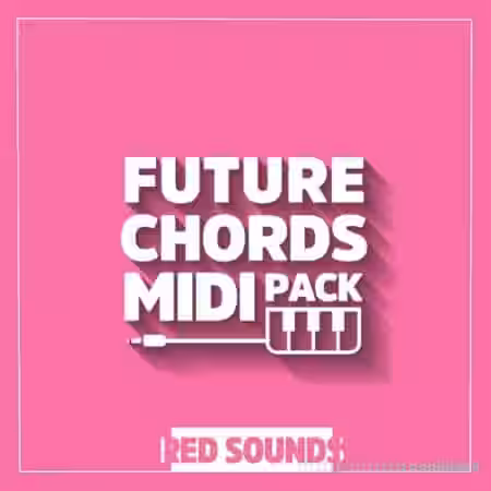 Red Sounds Future Chords MIDI Pack [MiDi] - Sample Pack Artwork
